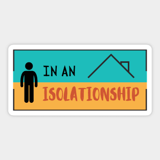 In an Isolationship Sticker